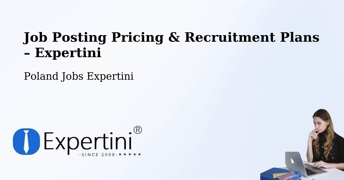 Job Posting Pricing & Recruitment Plans – Barczewo - Barczewo, Poland Jobs Expertini