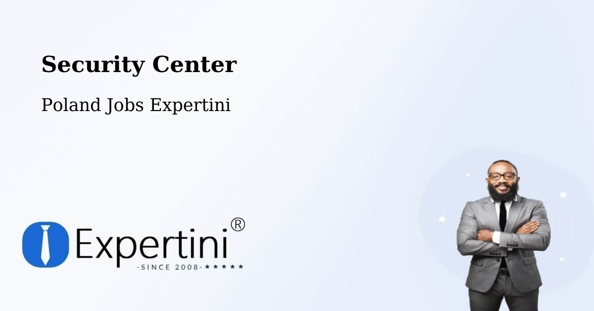 Security & Compliance – Barczewo - Poland Jobs Expertini